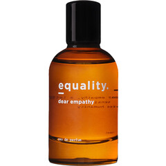 dear empathy by equality.fragrances 