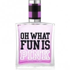 Oh What Fun Is Pink by Victoria's Secret