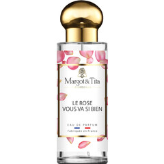 Le Rose Vous Va Si Bien by Margot & Tita