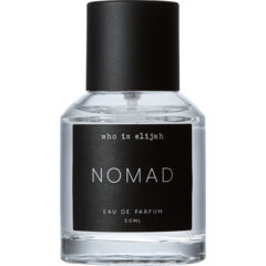 Nomad by Who is Elijah