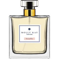 Versailles by Molly Ray Parfums