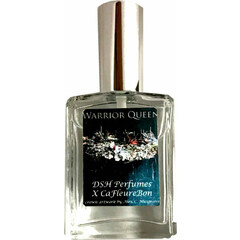 Warrior Queen by DSH Perfumes