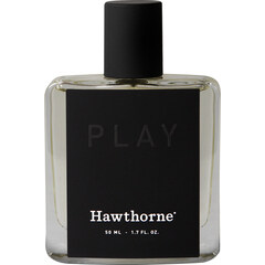 Play (Warm and Aromatic) von Hawthorne