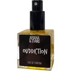 Ouddiction by A & E - Ariana & Evans