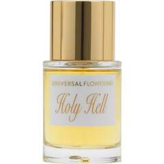Holy Hell by Universal Flowering