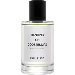 Dancing on Goosebumps by Emil Élise