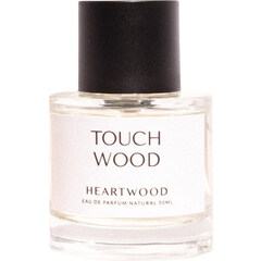 Touch Wood by Heartwood