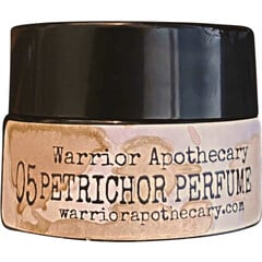 05 Petrichor by Warrior Apothecary