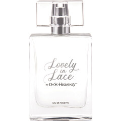 Lovely in Lace (Eau de Toilette) by Oh So Heavenly