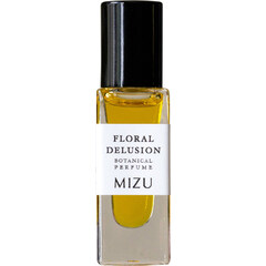 Floral Delusion (Perfume Oil) by Mizu Brand