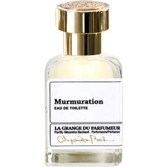 Murmuration von La Grange du Parfumeur