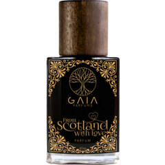 From Scotland with Love von Gaia Parfums