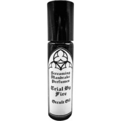 Trial by Fire by Screaming Mandrake Perfumes