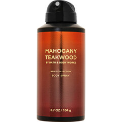 Mahogany Teakwood (Body Spray) von Bath & Body Works
