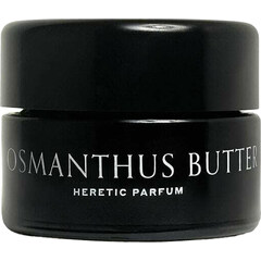 Osmanthus Butter by Heretic