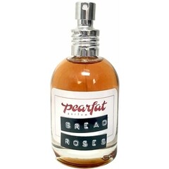 Bread + Roses by Pearfat Parfum