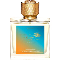 Trouble In Paradise by Memoirs of a Perfume Collector