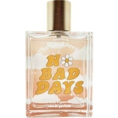 No Bad Days by The Good Scent.