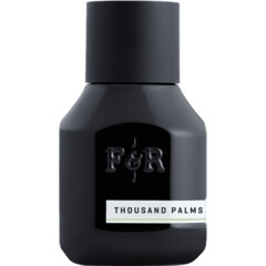 Thousand Palms / Ltd Reserve № 17 (Extrait de Parfum) by Fulton & Roark
