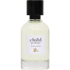 Child Perfume (Extrait de Parfum) von Child Perfume