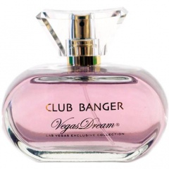 Club Banger by Vegas Dream