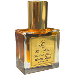 Amber Brûlé (Extrait de Parfum) by Elixir Attar