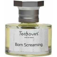 Born Screaming von Toskovat'