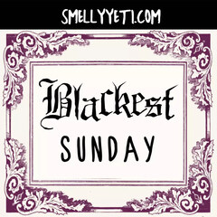 Blackest Sunday von Smelly Yeti