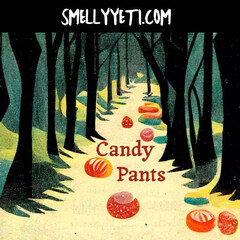 Candy Pants von Smelly Yeti