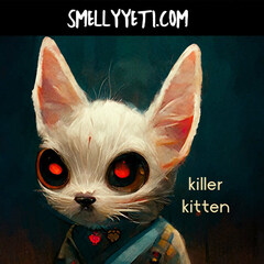 Killer Kitten von Smelly Yeti