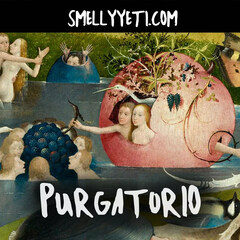 Purgatorio by Smelly Yeti