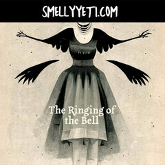 The Ringing of the Bell by Smelly Yeti