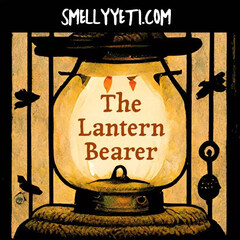 The Lantern Bearer by Smelly Yeti