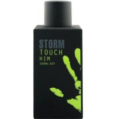 Touch Him von Storm