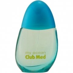My Ocean for Her / pour Elle by Club Med