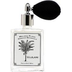 Hawaiian Botanicals - Ululani by Melissa Flagg Perfume / Clementine Perfume