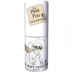Le Petit Fou - Nemamiah by Sabé Masson / Le Soft Perfume