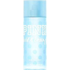 Pink - Wild & Breezy by Victoria's Secret