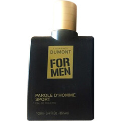 For Men - Parole d'Homme Sport by Laurence Dumont
