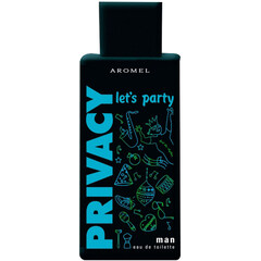 Privacy - Let's Party Man by Aromel