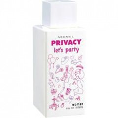 Privacy - Let's Party Woman by Aromel