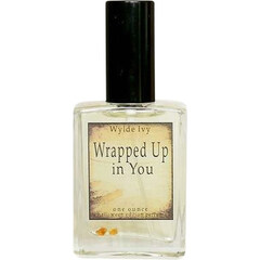 Wrapped Up in You (Perfume) by Wylde Ivy