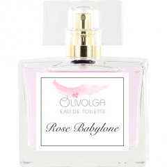 Rose Babylone by Olivolga Parfums