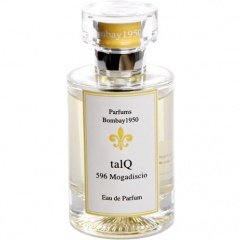 talQ 596 Mogadiscio by Parfums Bombay 1950