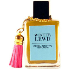 Winter Lewd by Rebel Intuitive Perfumerie