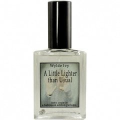 A Little Lighter than Usual (Perfume) by Wylde Ivy