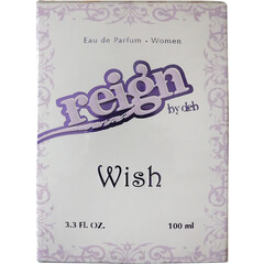 Wish by Reign by Deb