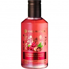 Canneberge & Amande / Cranberry & Almond by Yves Rocher