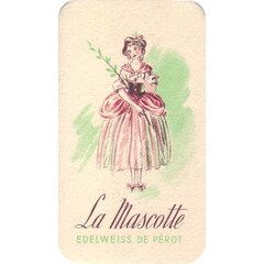 La Mascotte - Edelweiss by Pérot