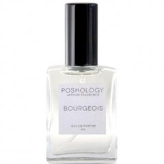 Bourgeois by Poshology